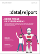 Datareport 2021, 3. Quartal, Thema: Keine Frage des Vertrauens