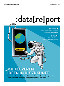 Datareport 2019, 2. Quartal, Thema: Intelligente Lösungen für Mensch und Umwelt